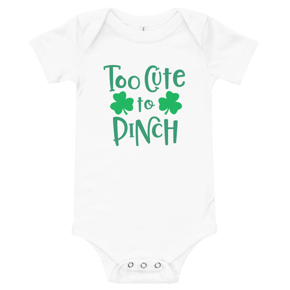 Too Cute To Pinch Onesie - St. Patrick's Day Baby short sleeve one piece