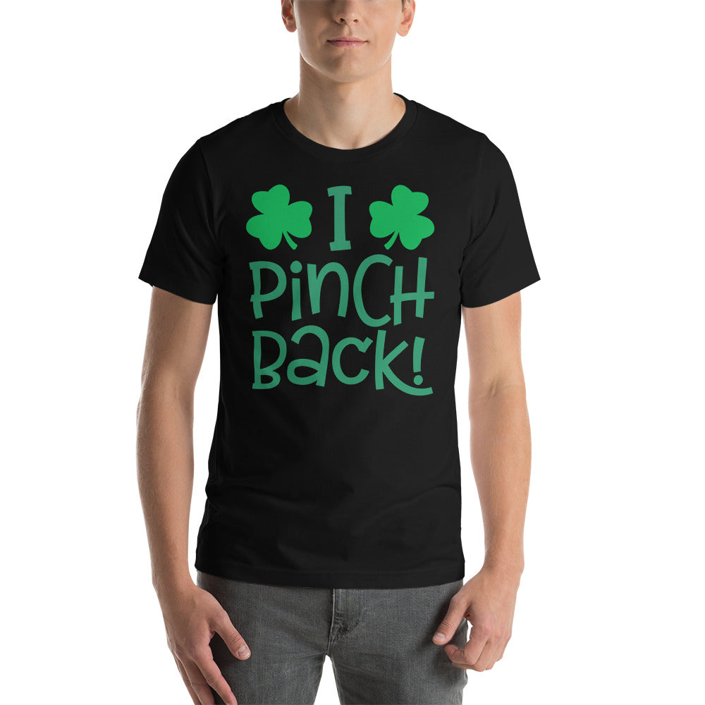 I Pinch Back - St. Patrick's Day - Men's T-Shirt