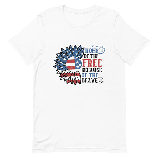 Home of the Free because of the Brave Short-sleeve Unisex t-shirt