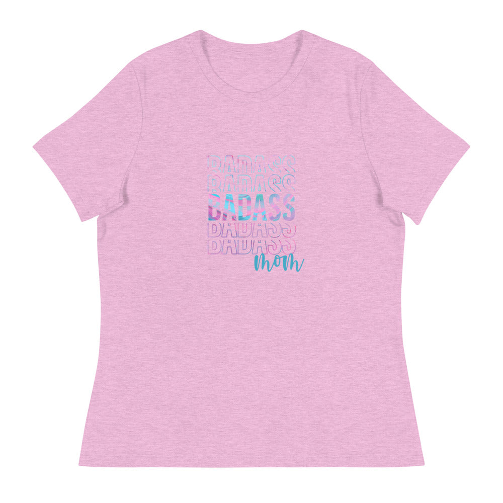 Badass Mom - Women's Relaxed T-Shirt