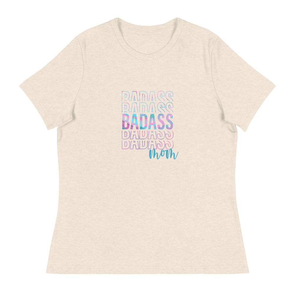 Badass Mom - Women's Relaxed T-Shirt