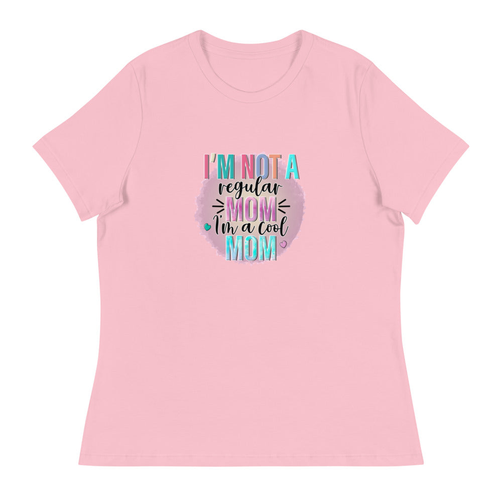 I'm not a regular Mom I'm a cool Mom - Women's Relaxed T-Shirt