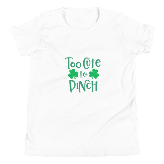 Too Cute To Pinch - St. Patrick's Day Youth Short Sleeve T-Shirt